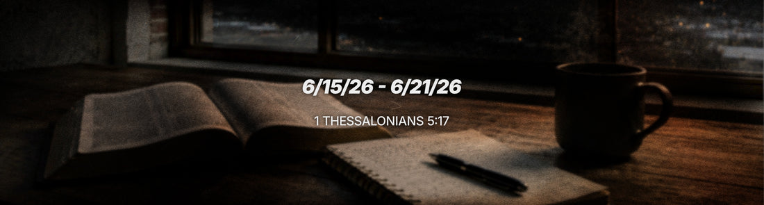 OBT WEEKLY WORD - 1 THESSALONIANS 5:17