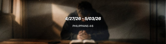 OBT WEEKLY VERSE - PHILIPPIANS 4:6