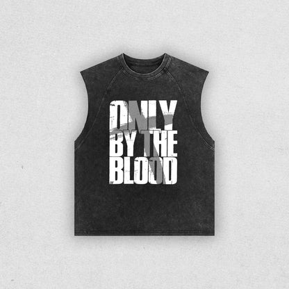 ONLY BY THE BLOOD SLEEVELESS TEE