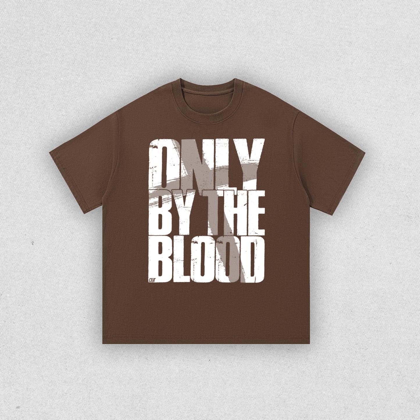 ONLY BY THE BLOOD TEE