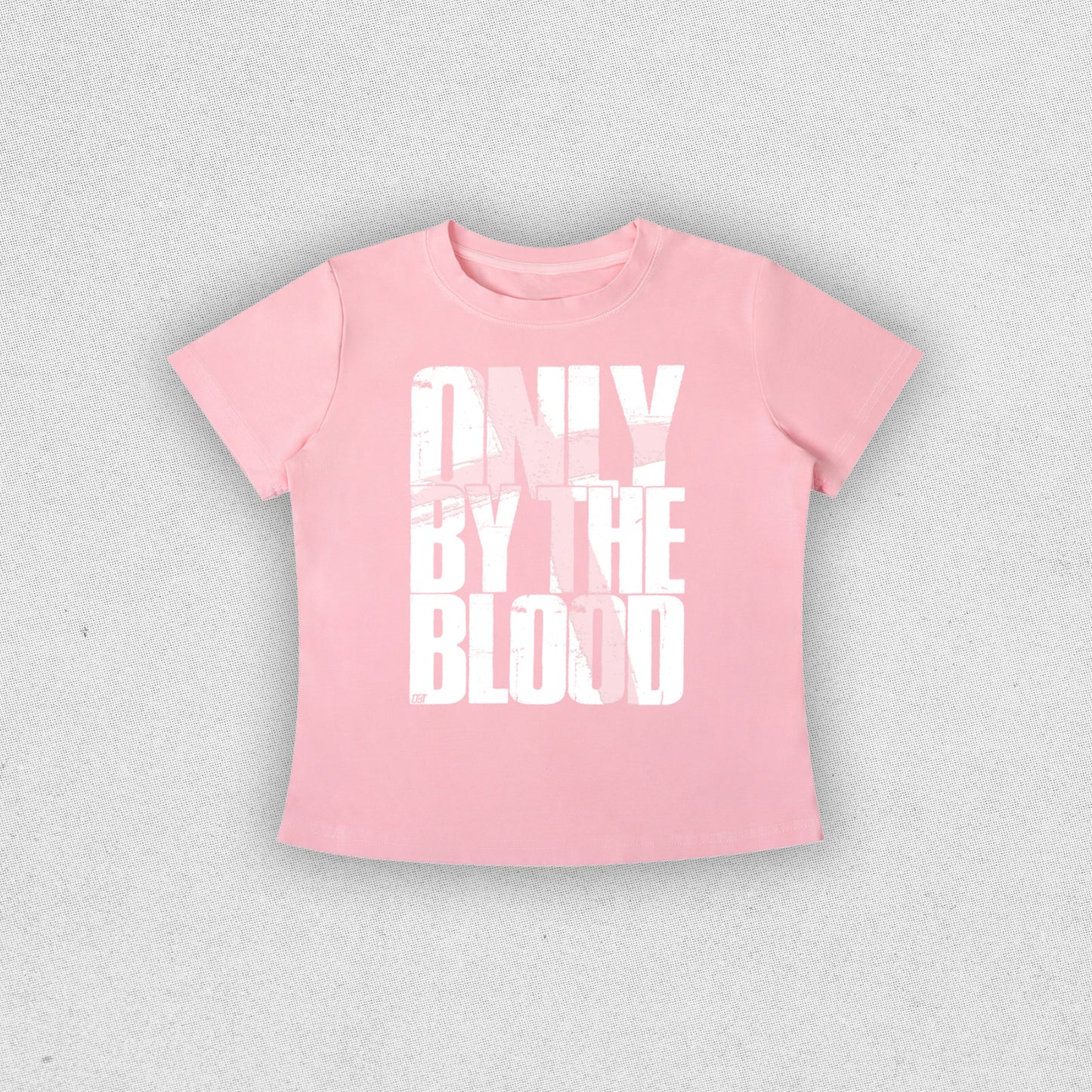 ONLY BY THE BLOOD WOMEN’S TEE